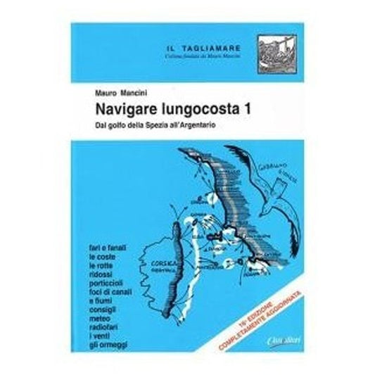 Libro nautico navigare lungocosta vol 1