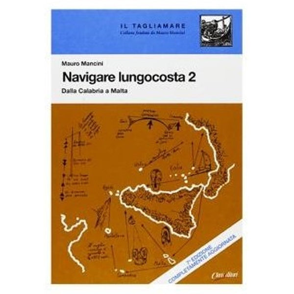 Libro nautico navigare lungocosta vol 2